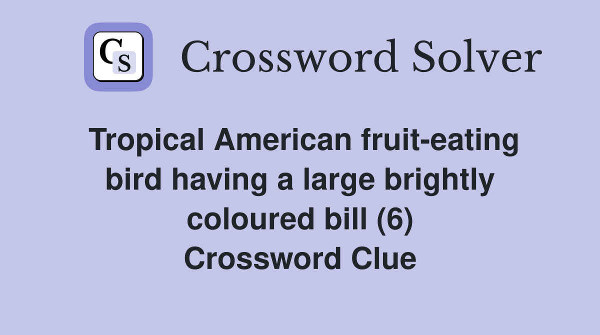 Tropical American fruiteating bird having a large brightly coloured